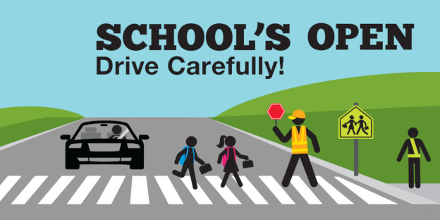 schools open, drive carefully